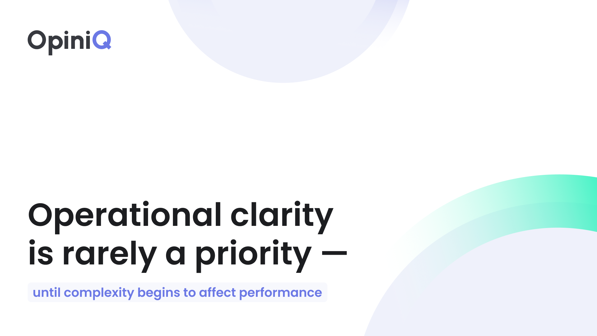 How We Helped a Client Improve Operational Clarity